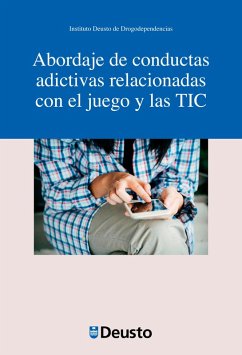 Cover Abordaje de conductas adictivas relacionadas con el juego y las TIC (eBook, PDF)