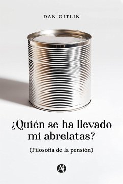 Cover ¿Quién se ha llevado mi abrelatas? (eBook, ePUB)