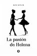 La pasión de Helena (eBook, ePUB) - Bild 1