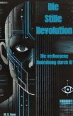 Die Stille Revolution (eBook, ePUB)