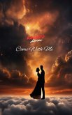 Come With Me (Poetry, #1) (eBook, ePUB)