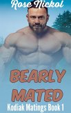 Bearly Mated (Kodiak Matings, #1) (eBook, ePUB)