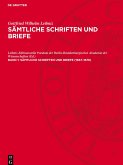 Sämtliche Schriften und Briefe, Band 1, Sämtliche Schriften und Briefe (1667-1676) Sämtliche Schriften und Briefe, Band 1, Sämtliche Schriften und Briefe (1667-1676)