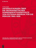 Untersuchungen über die geomagnetischen Sonneneruptionseffekte von Potsdam-Niemegk für die Periode 1890-1956