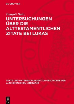 Cover Untersuchungen über die alttestamentlichen Zitate bei Lukas