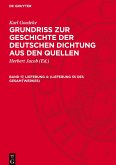 Grundriss zur Geschichte der deutschen Dichtung aus den Quellen, Band 17, Lieferung 4, (Lieferung 55 des Gesamtwerkes)