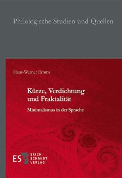 Kürze, Verdichtung und Fraktalität - Eroms, Hans-Werner