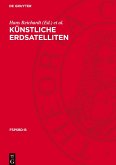 Künstliche Erdsatelliten Künstliche Erdsatelliten