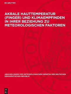 Akrale Hauttemperatur (Finger) und Klimaempfinden in ihrer Beziehung zu meteorologischen Faktoren