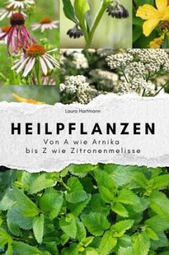 Cover Heilpflanzen - Das perfekte Geschenk für Männer und Frauen zu Weihnachten und Geburtstag