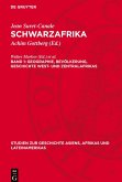 Schwarzafrika, Band 1, Geographie, Bevölkerung, Geschichte West- und Zentralafrikas