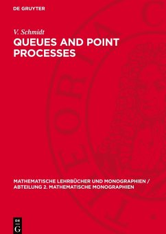 Queues and Point Processes - Franken, P.;König, D.;Arndt, U.