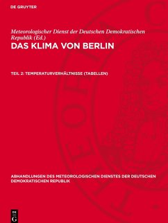 Cover Das Klima von Berlin, Teil 2, Temperaturverhältnisse (Tabellen)