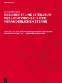 Geschichte und Literatur des Lichtwechsels der veränderlichen Sterne, Ausgabe 2, Band 5, Enthaltend die zwischen 1938 und 1958 benannten Sterne, Heft 1: Andromeda bis Cygnus
