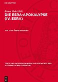 Die Esra-Apokalypse (IV. Esra), Teil 1, Die Überlieferung