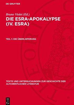 Cover Die Esra-Apokalypse (IV. Esra), Teil 1, Die Überlieferung