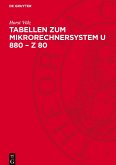 Tabellen zum Mikrorechnersystem U 880 - Z 80