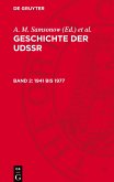 Geschichte der UdSSR, Band 2, 1941 bis 1977
