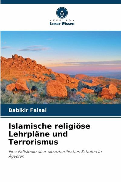 Islamische religiöse Lehrpläne und Terrorismus Islamische religiöse Lehrpläne und Terrorismus