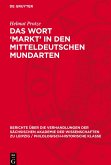 Das Wort 'Markt' in den mitteldeutschen Mundarten Das Wort 'Markt' in den mitteldeutschen Mundarten