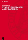 Synthetische Fasern aus Polyamiden