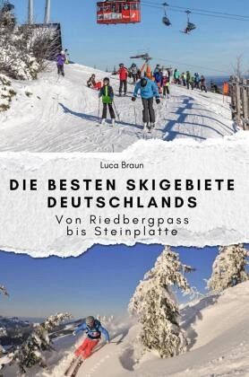 Die besten Skigebiete Deutschlands - Das perfekte Geschenk für Männer und Frauen zu Weihnachten und Geburtstag