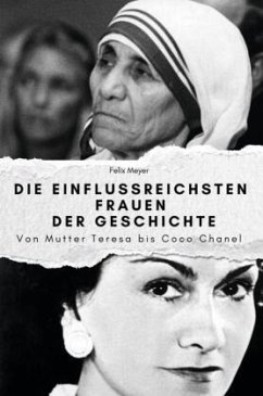 Cover Die einflussreichsten Frauen der Geschichte - Das perfekte Geschenk für Männer und Frauen zu Weihnachten und Geburtstag