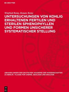 Cover Untersuchungen von kohlig erhaltenen fertilen und sterilen Sphenophyllen und Formen unsicherer systematischer Stellung