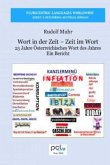 Wort in der Zeit - Zeit im Wort Wort in der Zeit - Zeit im Wort