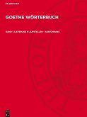 Goethe Wörterbuch, Band 1, Lieferung 9, aufstellen - Ausführung