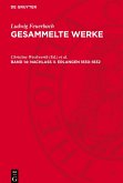 Gesammelte Werke, Band 14, Nachlaß II. Erlangen 1830-1832 Gesammelte Werke, Band 14, Nachlaß II. Erlangen 1830-1832
