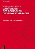 Wörterbuch der deutschen Gegenwartssprache, Lieferung 1. und 2., A - annehmen