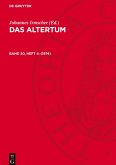 Das Altertum, Band 20, Heft 4, Das Altertum (1974)