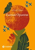 Fuerzas Opuestas