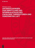 Untersuchungen zur Ermittlung des Wärmeaustausches zwischen Thermistoren und verdünnter Luft