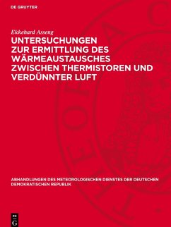 Cover Untersuchungen zur Ermittlung des Wärmeaustausches zwischen Thermistoren und verdünnter Luft