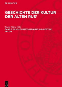 Cover Geschichte der Kultur der alten Rus', Band 2, Gesellschaftsordnung und geistige Kultur