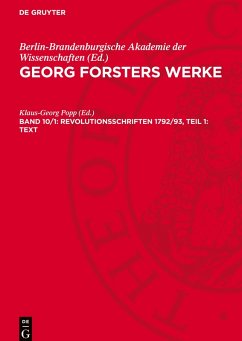 Cover Georg Forsters Werke, Band 10/1, Revolutionsschriften 1792/93, Teil 1: Text
