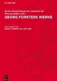 Georg Forsters Werke, Band 15, Briefe Juli 1787-1789 Georg Forsters Werke, Band 15, Briefe Juli 1787-1789