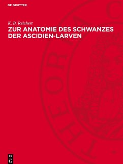 Cover Zur Anatomie des Schwanzes der Ascidien-Larven
