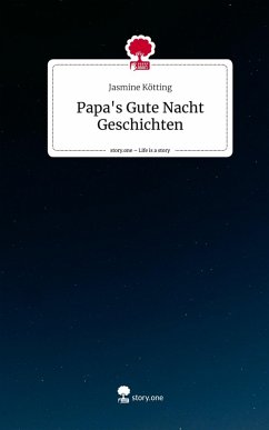 Cover Papa's Gute Nacht Geschichten. Life is a Story - story.one