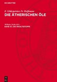 Die ätherischen Öle, Band 3c, Die Inhaltsstoffe