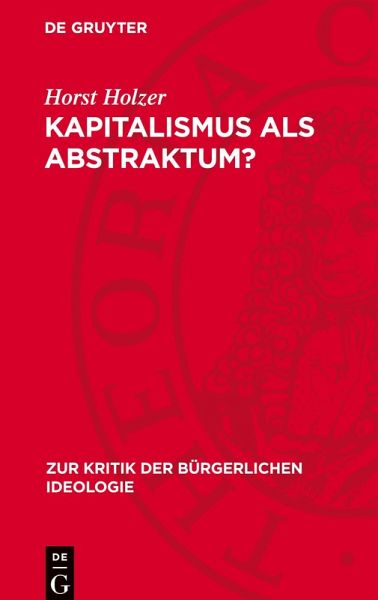 Kapitalismus als Abstraktum?