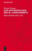 Zur Anthropologie des 18. Jahrhunderts