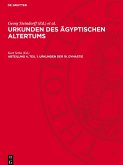 Urkunden des ägyptischen Altertums, Abteilung 4, Teil 1, Urkunden der 18. Dynastie