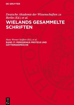 Wielands gesammelte Schriften, Band 17, Peregrinus Proteus und Göttergespräche