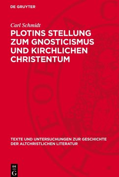 Cover Plotins Stellung zum Gnosticismus und kirchlichen Christentum