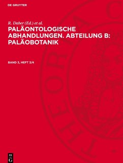 Cover Paläontologische Abhandlungen. Abteilung B: Paläobotanik, Band 3, Heft 3/4, Paläontologische Abhandlungen. Abteilung B: Paläobotanik Band 3, Heft 3/4