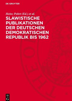 Cover Slawistische Publikationen der Deutschen Demokratischen Republik bis 1962