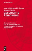 Geschichte Äthiopiens, Teil 2, Vom Beginn des 20. Jahrhunderts bis zur Gegenwart